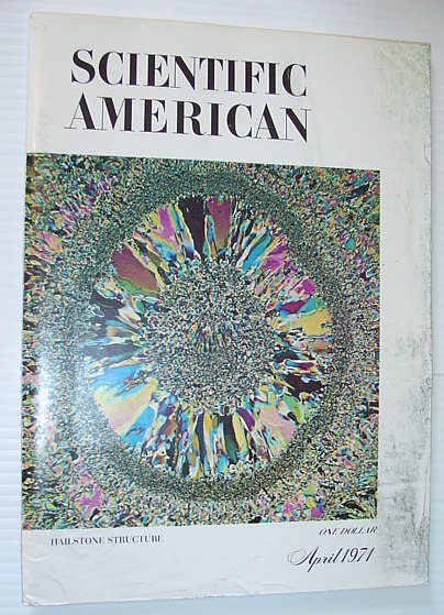 Image for Scientific American, April 1971, Volume 224 Number 4 - Hailstone Structure Scientific American, April 1971, Volume 224 Number 4 - Hailstone Structure