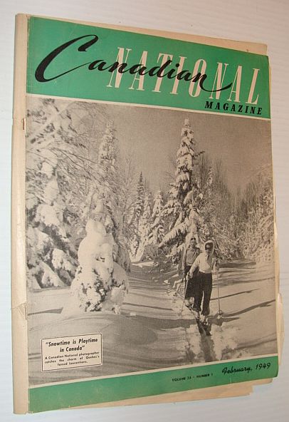 Image for Canadian National Magazine, February 1949, Volume 35, Number 1 Canadian National Magazine, February 1949, Volume 35, Number 1