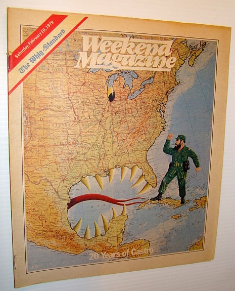 Image for Weekend Magazine, February 10, 1979 (Canadian Newspaper Supplement) - 20 Years of Fidel Castro Weekend Magazine, February 10, 1979 (Canadian Newspaper Supplement) - 20 Years of Fidel Castro