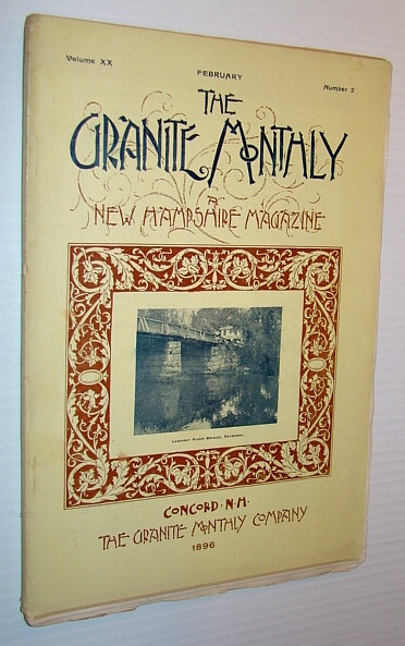 Image for The Granite Monthly - A New Hampshire Magazine, February 1896: A Winter at the Connecticut River Logging Company in Pittsburgh, Connecticut The Granite Monthly - A New Hampshire Magazine, February 1896: A Winter at the Connecticut River Logging Company in Pittsburgh, Connecticut
