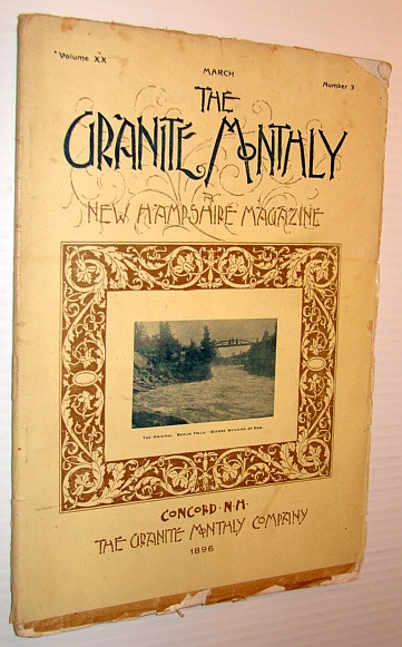 Image for The Granite Monthly - A New Hampshire Magazine, March 1896: Charles Anderson Dana The Granite Monthly - A New Hampshire Magazine, March 1896: Charles Anderson Dana