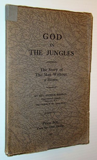 Image for God in the Jungles - The Story of the Man Without a Home God in the Jungles - The Story of the Man Without a Home