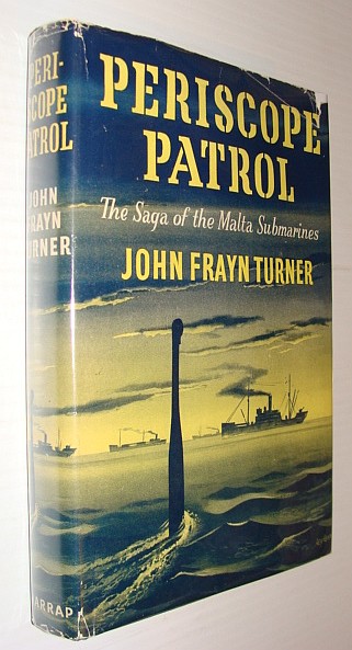 Image for Periscope Patrol - The Saga of Malta Submarines Periscope Patrol - The Saga of Malta Submarines