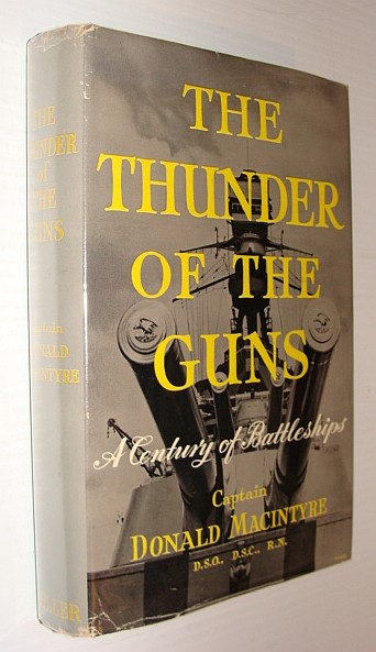 Image for The Thunder of the Guns - A Century of Battleships The Thunder of the Guns - A Century of Battleships