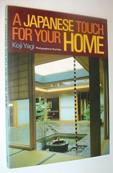 Image for A Japanese Touch for Your Home A Japanese Touch for Your Home