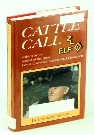 Image for Cattle Call - A Collection of Opinion Columns (1975-1997) Cattle Call - A Collection of Opinion Columns (1975-1997)