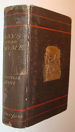 Days Near Rome - Two Volumes in One Book