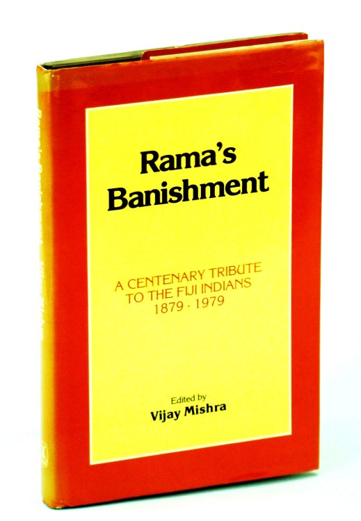 Image for Rama's Banishment: A Centenary Tribute to the Fiji Indians, 1879-1979 Rama's Banishment: A Centenary Tribute to the Fiji Indians, 1879-1979