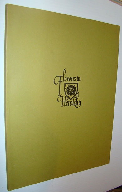 Image for Flowers in Heraldry Flowers in Heraldry