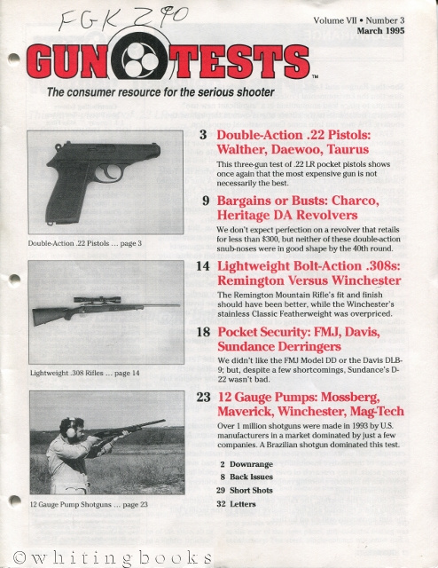 Image for Gun Tests: The Consumer Resource for the Serious Shooter - Volume VII, Number 3, March 1995 Gun Tests: The Consumer Resource for the Serious Shooter - Volume VII, Number 3, March 1995