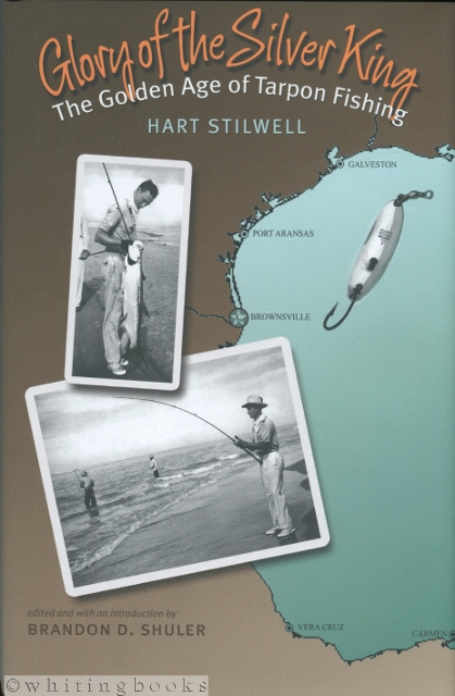 Image for Glory of the Silver King: The Golden Age of Tarpon Fishing Glory of the Silver King: The Golden Age of Tarpon Fishing