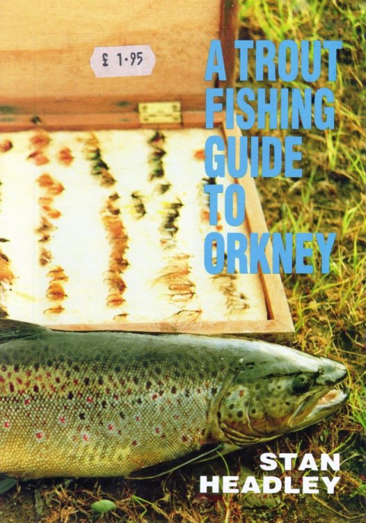 Image for A Trout Fishing Guide to Orkney A Trout Fishing Guide to Orkney