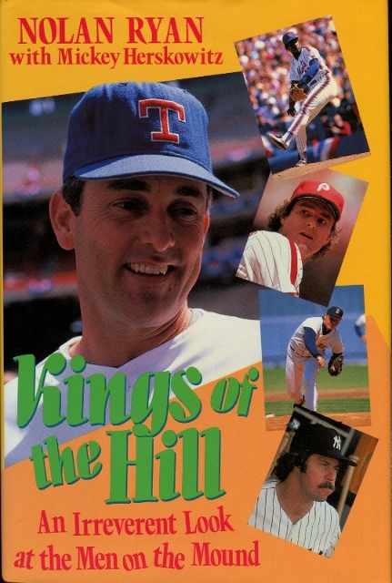 Image for Kings of the Hill : An Irreverent Look at the Men on the Mound Kings of the Hill : An Irreverent Look at the Men on the Mound