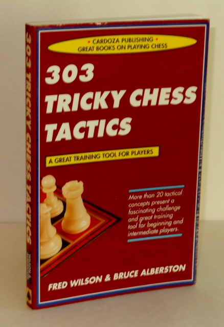 Image for 303 Tricky Chess Tactics 303 Tricky Chess Tactics
