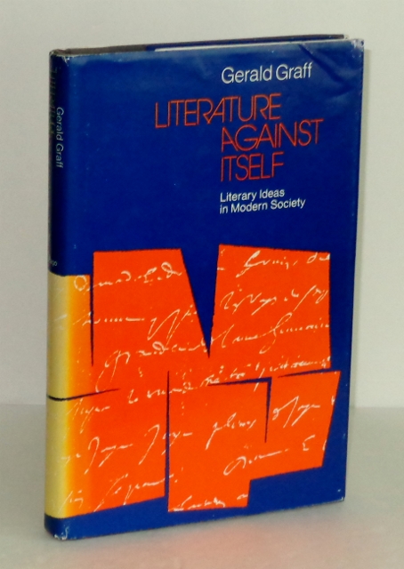 Image for Literature Against Itself: Literary Ideas in Modern Society Literature Against Itself: Literary Ideas in Modern Society