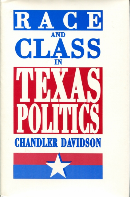 Image for Race and Class in Texas Politics Race and Class in Texas Politics