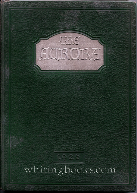 The Aurora '26: Olivet College Yearbook, Volume Thirteen, 1926