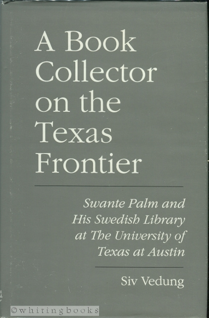 Image for A Book Collector on the Texas Frontier A Book Collector on the Texas Frontier