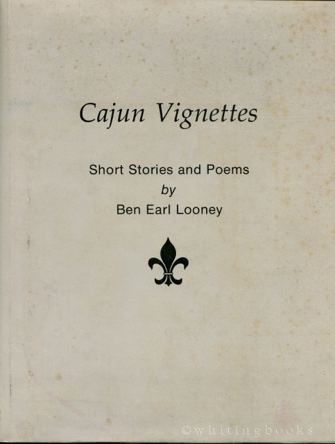 Image for Cajun Vignettes: Short Stories and Poems Cajun Vignettes: Short Stories and Poems