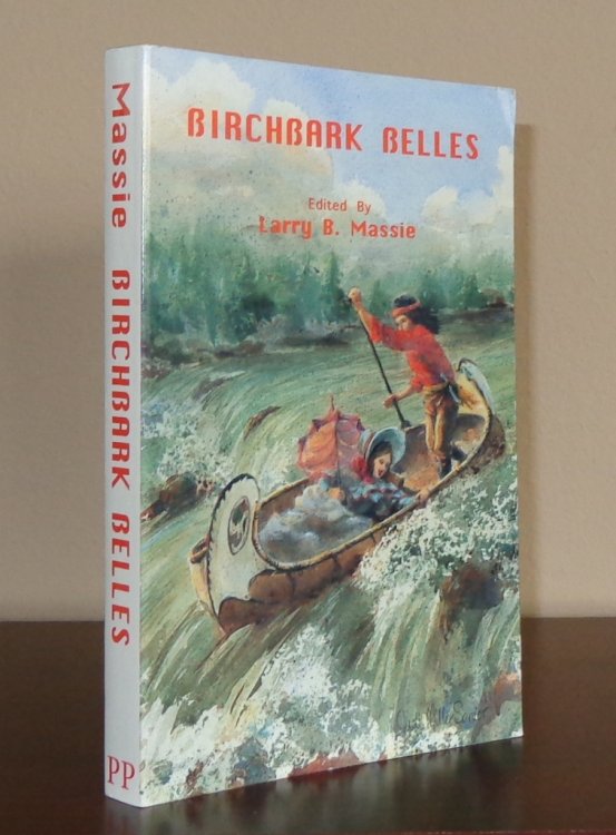 Birchbark Belles: Women on the Michigan Frontier