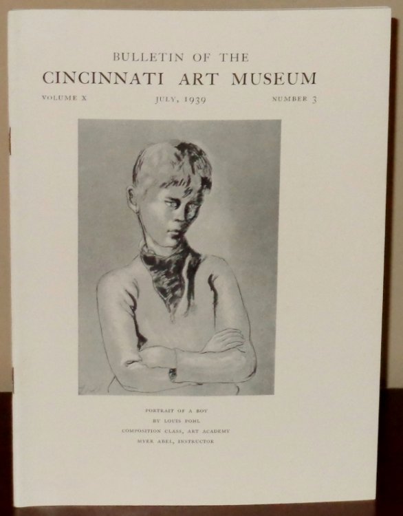 Bulletin of the Cincinnati Art Museum, Volume X, Number 3, April 1939