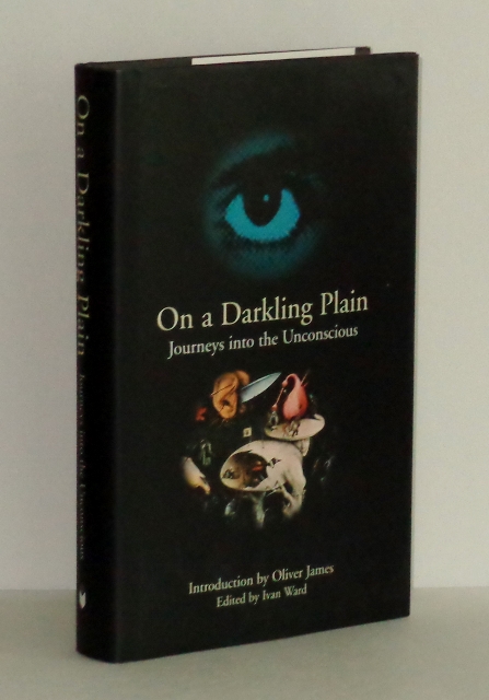 Image for On a Darkling Plain: Journeys into the Unconscious On a Darkling Plain: Journeys into the Unconscious