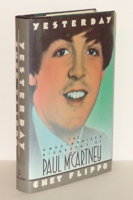 Image for Yesterday : The Unauthorized Biography of Paul McCartney Yesterday : The Unauthorized Biography of Paul McCartney