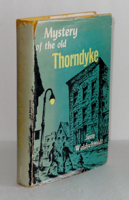 Image for Mystery of the Old Thorndyke Mystery of the Old Thorndyke