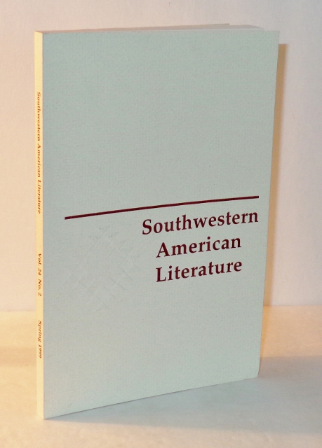 Image for Southwestern American Literature; Vol. 24, No. 2; Spring 1999 Southwestern American Literature; Vol. 24, No. 2; Spring 1999