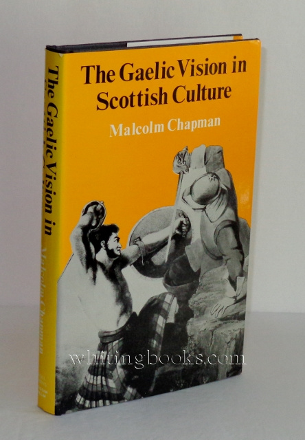Image for The Gaelic Vision in Scottish Culture The Gaelic Vision in Scottish Culture