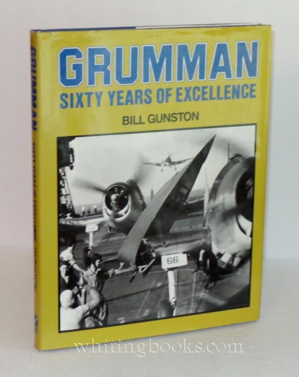 Image for Grumman: Sixty Years of Excellence Grumman: Sixty Years of Excellence