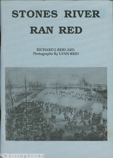 Image for Stones River Ran Red Stones River Ran Red