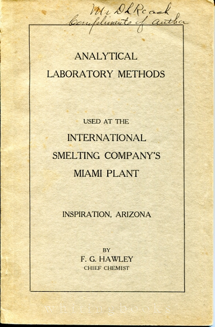 Image for Analytical Laboratory Methods Used at the International Smelting Company's Miami (Arizona) Plant Analytical Laboratory Methods Used at the International Smelting Company's Miami (Arizona) Plant