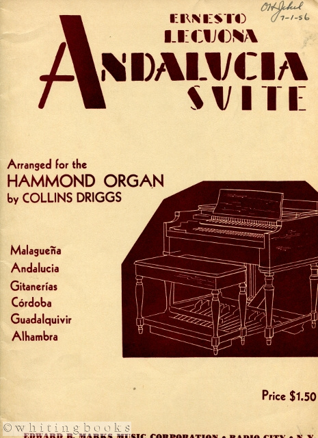 Image for Andalucia Suite, Arranged for the Hammond Organ By Collins Driggs Andalucia Suite, Arranged for the Hammond Organ By Collins Driggs