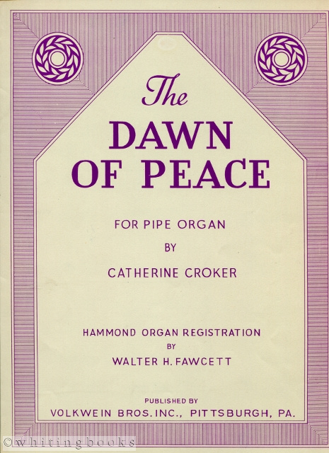 The Dawn of Peace for Pipe Organ [Sheet Music]