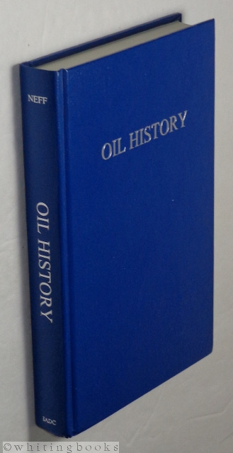Image for Oil History: A Selected & Annotated Bibliography Oil History: A Selected & Annotated Bibliography