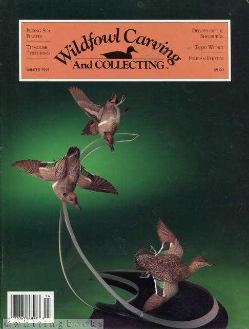 Wildfowl Carving and Collecting - Winter 1991