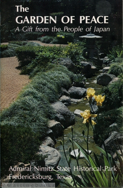 Image for The Garden of Peace: A Gift from the People of Japan The Garden of Peace: A Gift from the People of Japan