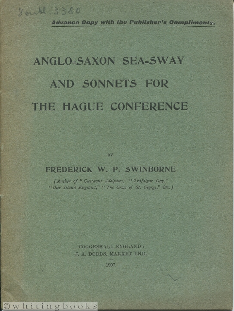 Anglo-Saxon Sea-Sway and Sonnets for the Hague Conference