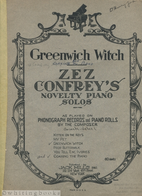 Zez Confrey's Novelty Piano Solos: Greenwich Witch [and Coaxing the Piano[