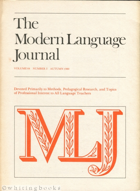 The Modern Language Journal - Volume 64 Number 3, Autumn 1980