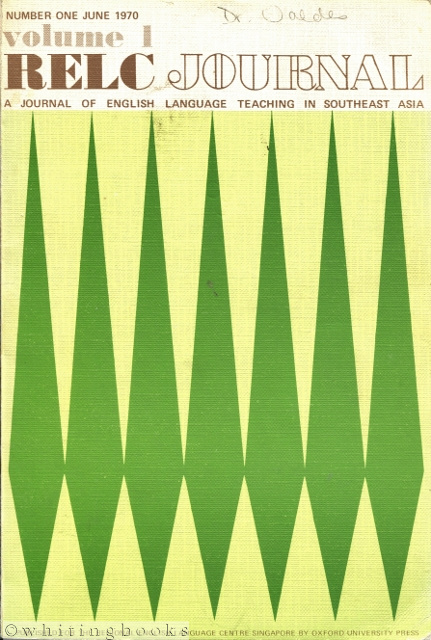 RELC Journal Volume I, Number One, June 1970: A Journal of English Language Teaching in Southeast Asia