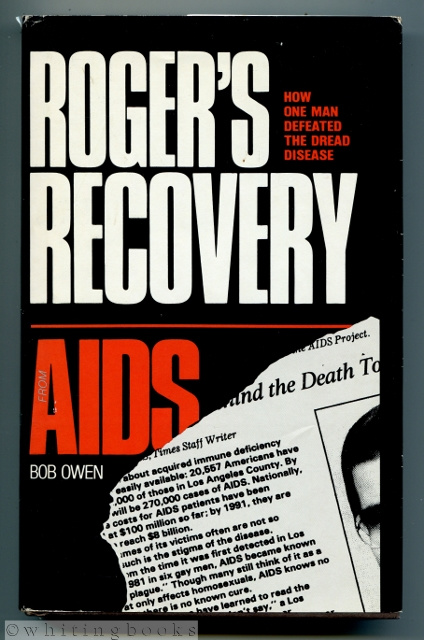 Roger's Recovery from AIDS: How One Man Defeated the Dread Disease