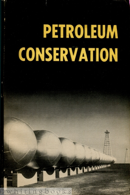 Image for Petroleum Conservation Petroleum Conservation