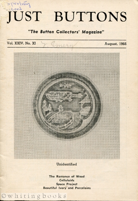 Just Buttons for Pleasure, Pastime, and Profit - Vol. XXIV, No. XI, August 1966