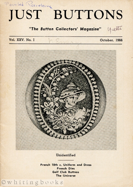 Just Buttons for Pleasure, Pastime, and Profit - Vol. XXV, No. I, October 1966