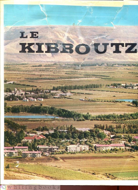 Le Kibboutz [French Language Edition]