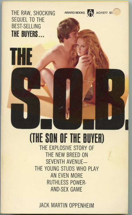 The S.O.B. (The Son of the Buyer)