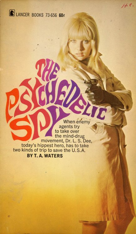 The Psychedelic Spy