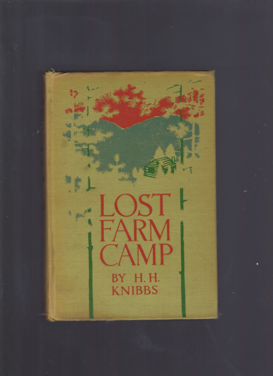 Image for Lost Farm Camp 1912 Vintage Hardback Book Lost Farm Camp 1912 Vintage Hardback Book